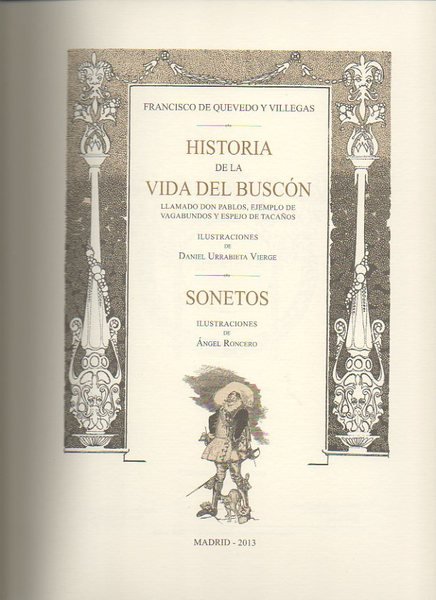 HISTORIA DE LA VIDA DEL BUSCON LLAMADO DON PABLOS, EJEMPLO …