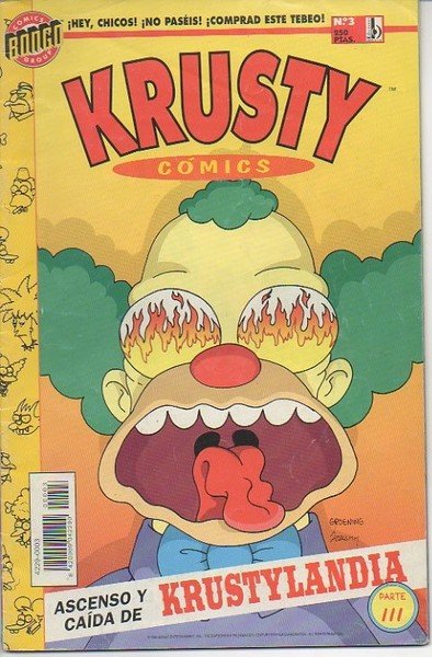 KRUSTY COMICS. ASCENSO Y CAIDA DE KRUSTYLANDIA. PARTE III.