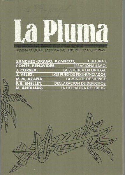 LA PLUMA. SEGUNDA EPOCA. N. 4-5.