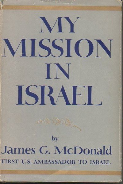 MY MISSION IN ISRAEL.