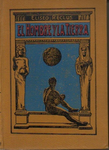 EL HOMBRE Y LA TIERRA.