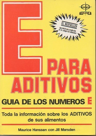 E PARA ADITIVOS. GUIA COMPLETA DE NUMEROS E.