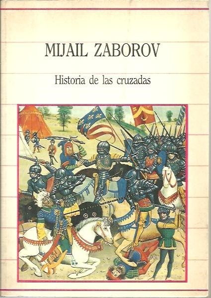 HISTORIA DE LAS CRUZADAS.