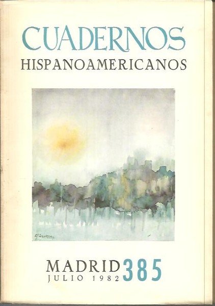 CUADERNOS HISPANOAMERICANOS. 385.