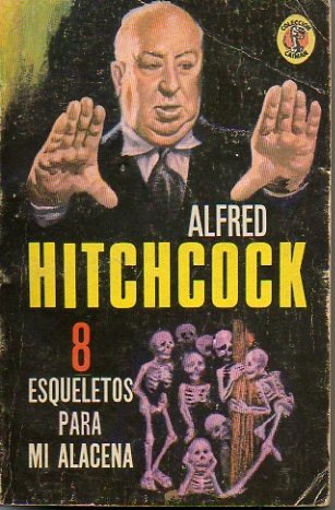 8 ESQUELETOS PARA MI ALACENA.