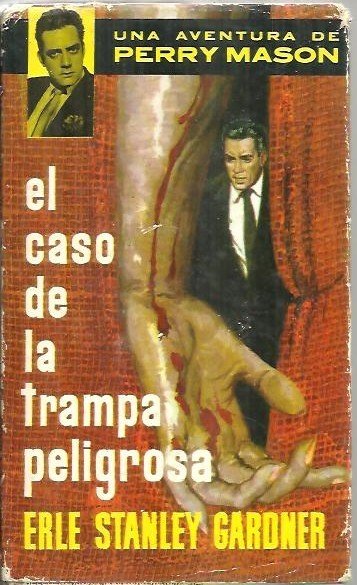 EL CASO DE LA TRAMPA PELIGROSA.