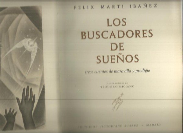 LOS BUSCADORES DE SUEÑOS. TRECE CUENTOS DE MARAVILLA Y PRODIGIO.