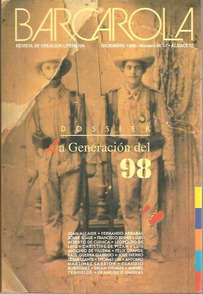 BARCAROLA. NUM. 56-57. DOSSIER LA GENERACION DEL 98.