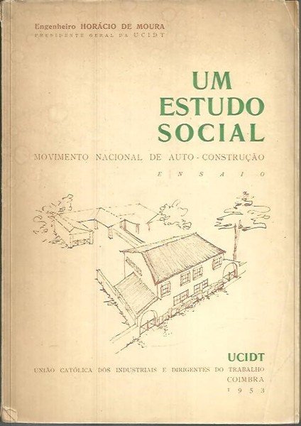 UM ESTUDO SOCIAL. MOVIMENTO NACIONAL DE AUTO-CONSTRUÇAO.
