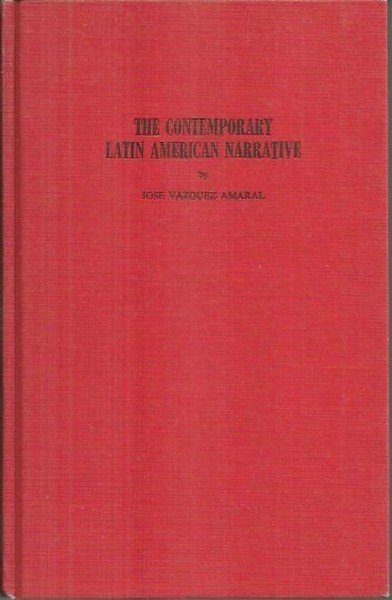 THE COTEMPORARY LATIN AMERICAN NARRATIVE.