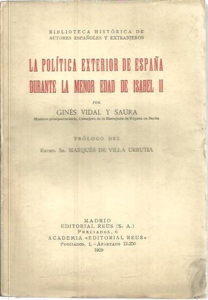 LA POLITICA EXTERIOR DE ESPAÑA DURANTE LA MENOR EDAD DE …