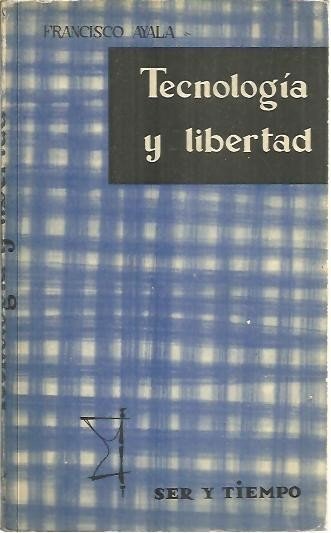 TECNOLOGIA Y LIBERTAD.