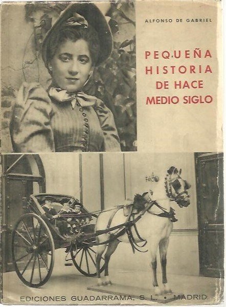 PEQUEÑA HISTORIA DE HACE MEDIO SIGLO.
