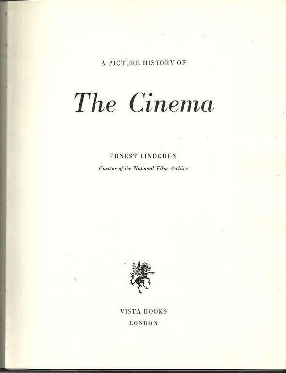 A PICTURE HISTORY OF THE CINEMA.