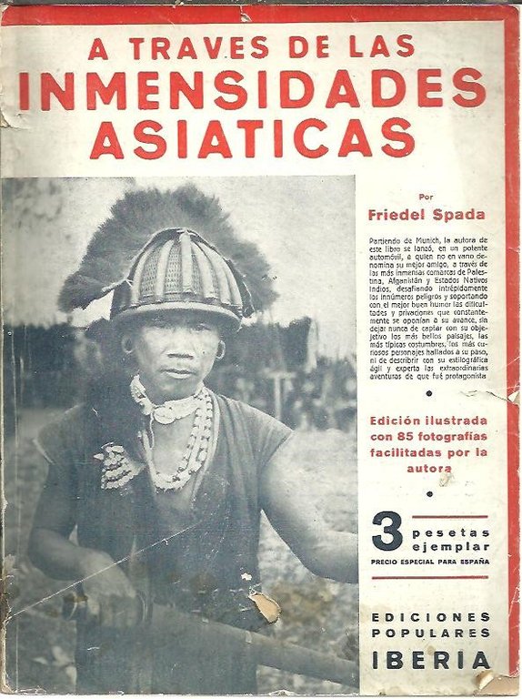 A TRAVES DE LAS INMENSIDADES ASIATICAS.