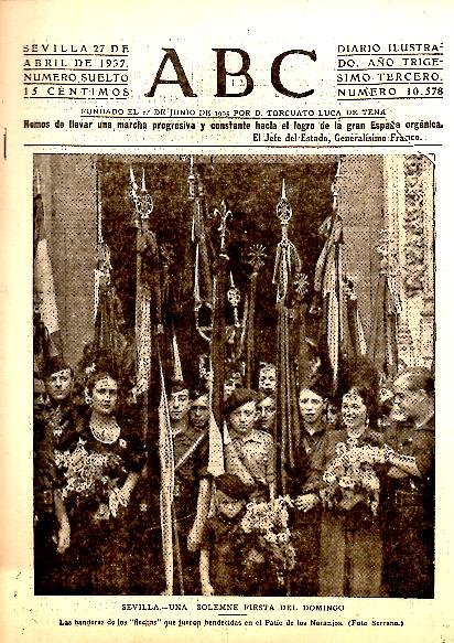 ABC. DIARIO ILUSTRADO. AÑO XXXIII. N. 10578. 27-ABRIL-1937.
