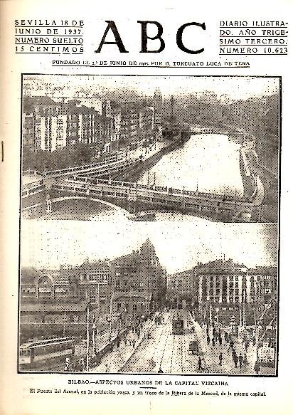 ABC. DIARIO ILUSTRADO. AÑO XXXIII. N. 10623. 18-JUNIO-1937.