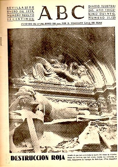 ABC. DIARIO ILUSTRADO. AÑO XXXV. N. 11123. 25-ENERO-1939.