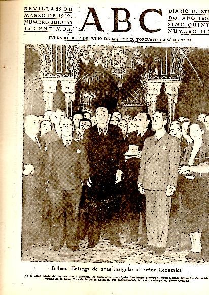 ABC. DIARIO ILUSTRADO. AÑO XXXV. N. 11174. 25-MARZO-1939.