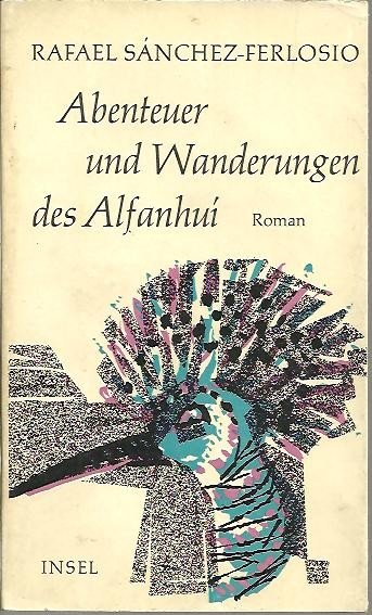 ABENTEUER UND WANDERUNGEN DES ALFANHUI.
