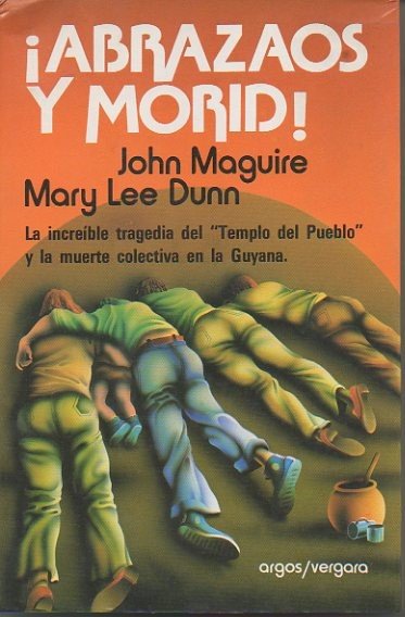 ¡ABRAZAOS Y MORID!.