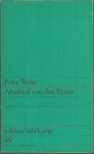 ABSCHIED VON DEN ELTERN. ERZAHLUNG.