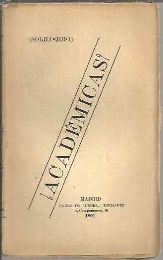 ¿ACADEMICAS?. SOLILOQUIOS.