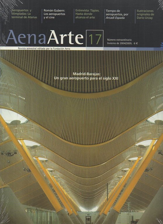 AENA ARTE Nº 17. REVISTA SEMESTRAL EDITADA POR LA FUNDACION …