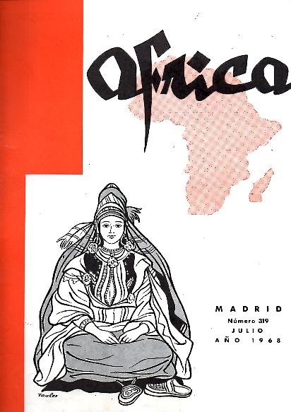 AFRICA. AÑO XXV. NUM. 319. JULIO 1968.