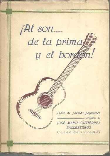 ¡AL SON. DE LA PRIMA Y EL BORDON!. LIBRO DE …