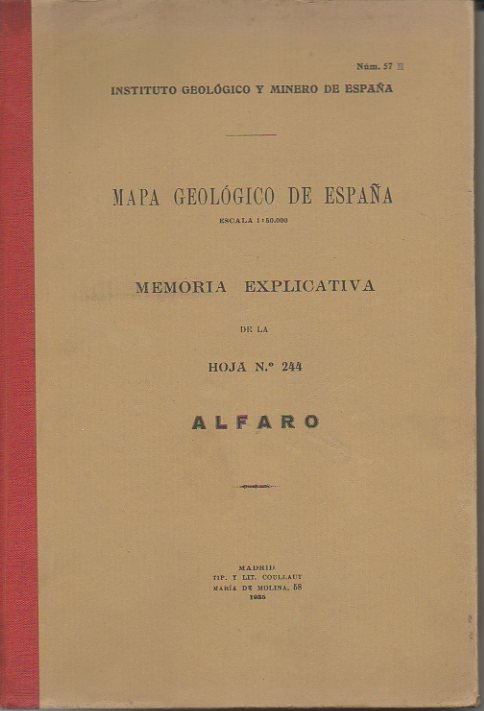 ALFARO. MAPA GEOLOGICO DE ESPAÑA. MEMORIA EXPLICATIVA DE LA HOJA …