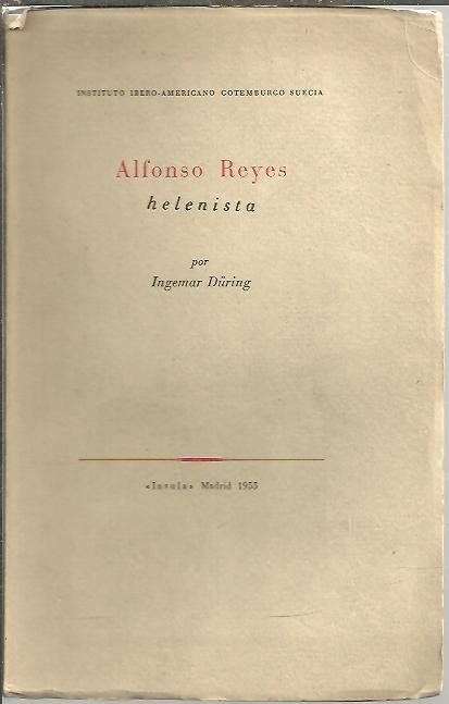 ALFONSO REYES HELENISTA.