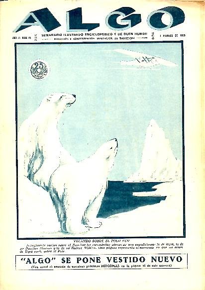 ALGO. SEMANARIO ILUSTRADO ENCICLOPEDICO Y DE BUEN HUMOR. AÑO Ii. …