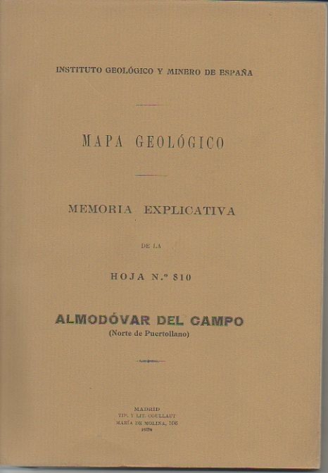 ALMODOVAR DEL CAMPO (NORTE DE PUERTOLLANO). MAPA GEOLOGICO DE ESPAÑA. …