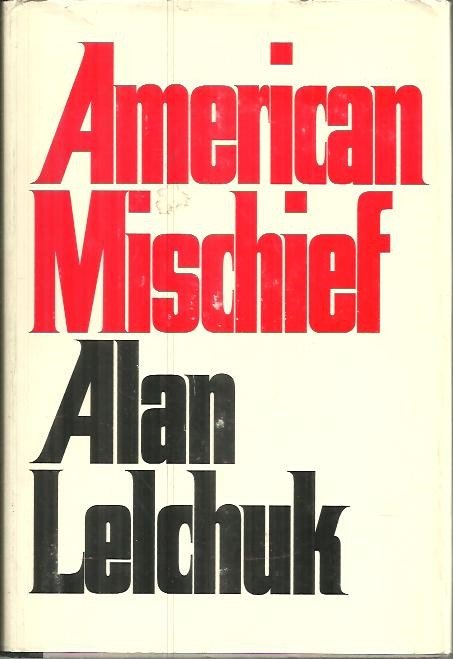 AMERICAN MISCHIEF.