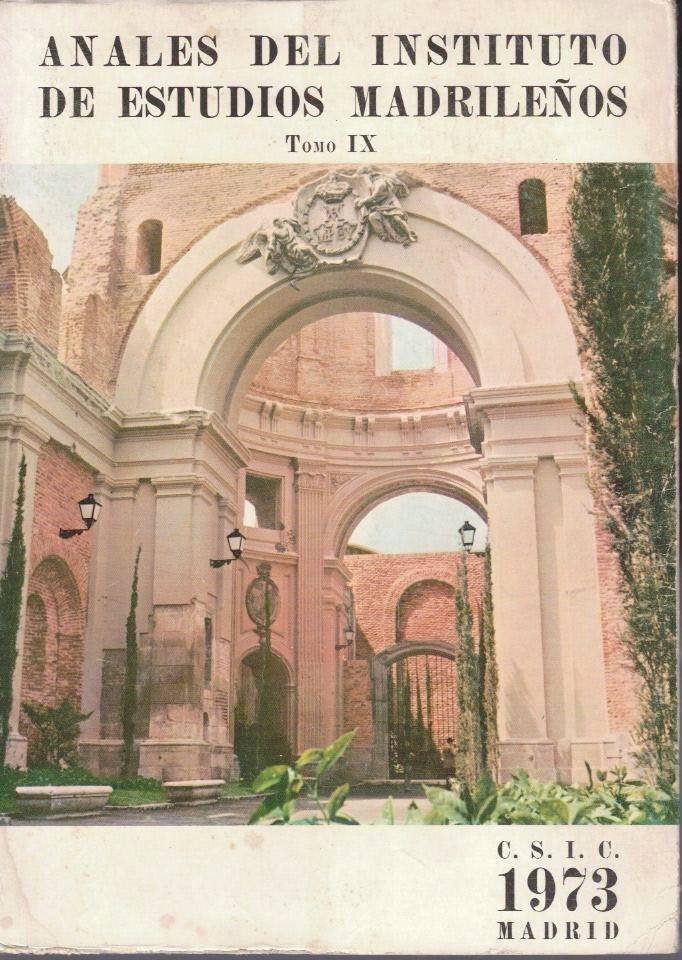 ANALES DEL INSTITUTO DE ESTUDIOS MADRILEÑOS. TOMO IX.