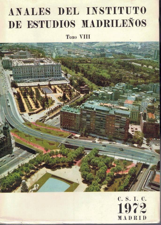ANALES DEL INSTITUTO DE ESTUDIOS MADRILEÑOS. TOMO VIII.