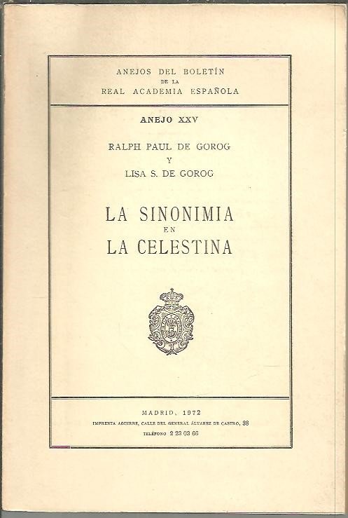 ANEJOS DEL BOLETIN DE LA REAL ACADEMIA ESPAÑOLA. ANEJO XXV. …