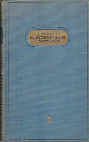 ANTOLOGIA DE HUMORISTAS ITALIANOS CONTEMPORANEOS.