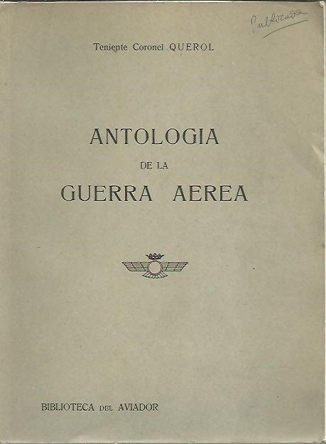 ANTOLOGIA DE LA GUERRA AEREA.