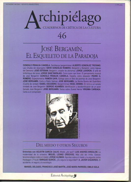 ARCHIIPIELAGO. CUADERNOS DE CRITICA DE LA CULTURA. 46. ABRIL-MAYO, 2001.JOSE BERGAMIN. EL ESQUELETO DE LA PARADOJA.