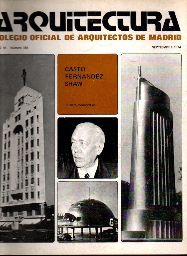 ARQUITECTURA. COLEGIO OFICIAL DE ARQUITECTOS DE MADRID. AÑO 16. NUMERO …