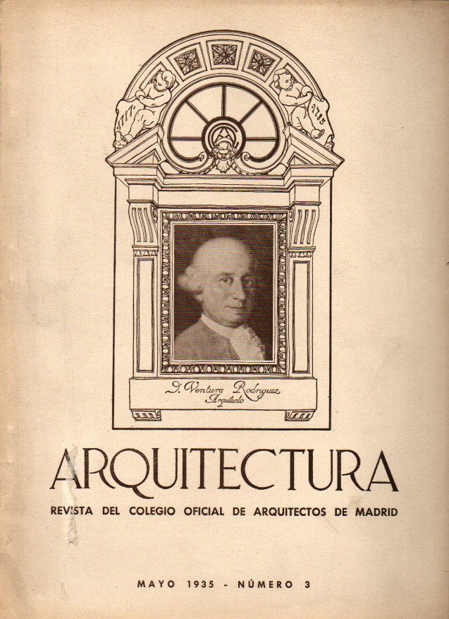 ARQUITECTURA. REVISTA DEL COLEGIO OFICIAL DE ARQUITECTOS DE MADRID. AÑO …
