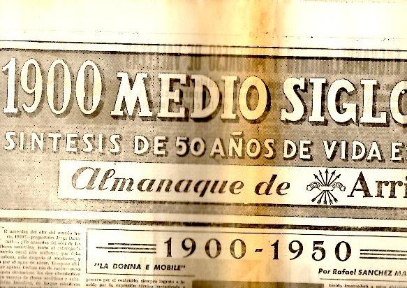 ARRIBA. 1900 - 1950. ALMANAQUE. 1950.