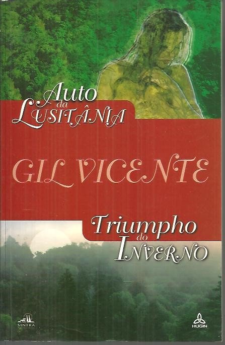 AUTO DA LUSITANIA SEGUIDO DE TRUMPHO DO INVERNO.