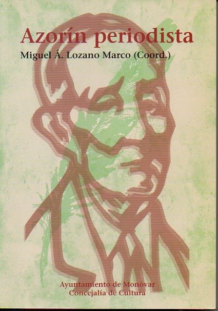 AZORIN, PERIODISTA.