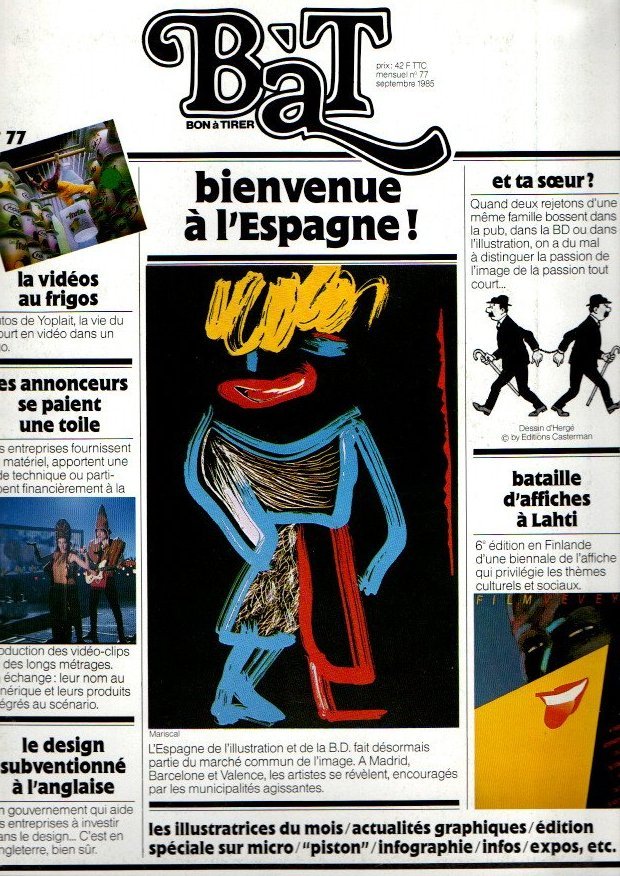 BAT. BON A TIRER. N. 77. SEPTEMBRE. 1985. BIENVENUE A …