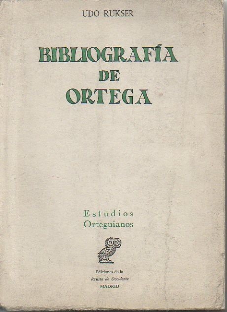 BIBLIOGRAFIA DE ORTEGA.