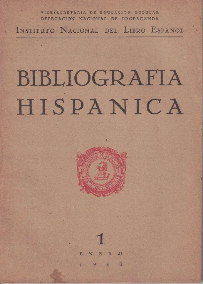 BIBLIOGRAFIA HISPANICA. AÑO II. ENERO 1943. NUM. 1.