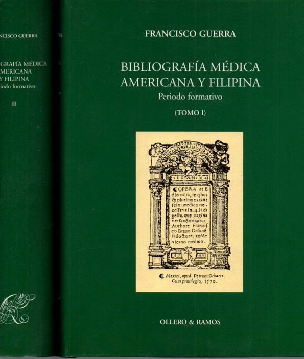 BIBLIOGRAFIA MEDICA AMERICANA Y FILIPINA. PERIODO FORMANTIVO. MEDICAL BIBLIOGRAPHY OF …